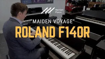 🎹Roland F140R Digital Piano Playing Demo - Maiden Voyage Piano Cover - Herbie Hancock 🎹