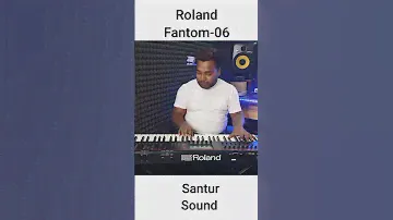 Roland Fantom-06 Santoor Sound #rolandindia #roland